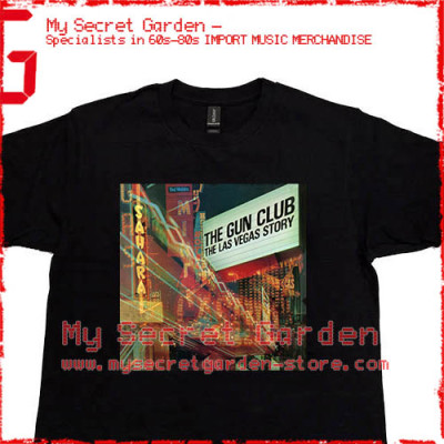 The Gun Club - The Las Vegas Story T Shirt 